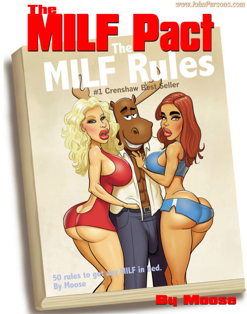 Milf Pact- Milf Rules- Moose